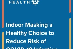 Contra Costa Health Recommends Indoor Masking to Reduce Risk of COVID-19 Infection